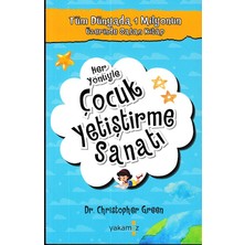 Kategori Yayıncılık Her Yönüyle Çocuk Yetiştirme Sanatı