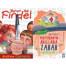 Günışığı Kitaplığı Bunun Adı Findel (Andrew Clements) ve Pertevcanın Akıllara Zarar Maceraları 2 Geleceğe Yolculuk