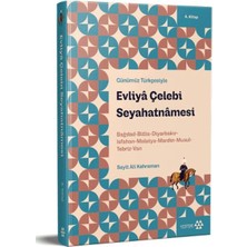 Kategori Yayıncılık Günümüz Türkçesiyle: Evliya Çelebi Seyahatnamesi 4. Kitap