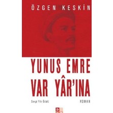 Kategori Yayıncılık Yunus Emre Var Yar'ına (Cep Boy)