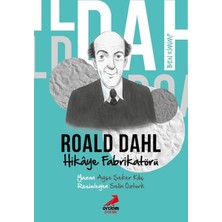Kategori Yayıncılık Ben Kimim?- Hikâye Fabrikatörü Roald Dahl