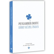 Kategori Yayıncılık Peygamber Dostu “dört Güzel Insan“