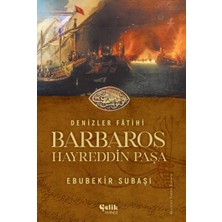 Kategori Yayıncılık Denizler Fatihi Barbaros Hayreddin Paşa