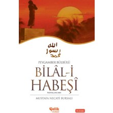 Kategori Yayıncılık Hz. Bilal-I Habeşi Peygamber Bülbülü