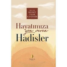 Kategori Yayıncılık Hayatımıza Yön Veren Hadisler