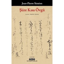 Kategori Yayıncılık Şiire Kısa Övgü