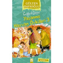 Kategori Yayıncılık Gelincik Dizisi - Yaşanmış Hayvan Öyküleri 3