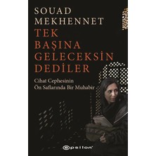 Kategori Yayıncılık Tek Başına Geleceksin Dediler
