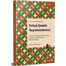Kategori Yayıncılık Günümüz Türkçesiyle: Evliya Çelebi Seyahatnamesi 2. Kitap