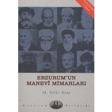 Kategori Yayıncılık Erzurum'un Manevi Mimarları