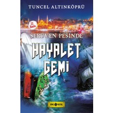 Kategori Yayıncılık Serüven Peşinde 05 - Hayalet Gemi
