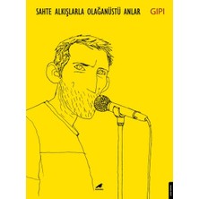 Kategori Yayıncılık Sahte Alkışlarla Olağanüstü Anlar