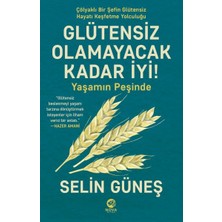 Kategori Yayıncılık Glütensiz Olamayacak Kadar Iyi! - Yaşamın Peşinde