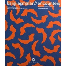 Kategori Yayıncılık Akdeniz Üniversitesi Güzel Sanatlar Fakültesinden Yapıtlar Karşılaşmalar