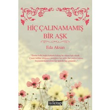 Kategori Yayıncılık Hiç Çalınamamış Bir Aşk