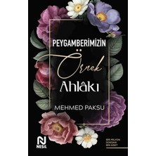 Kategori Yayıncılık Peygamberimizin Örnek Ahlakı