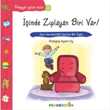 Kategori Yayıncılık Pedagojik Öyküler 15 - Içimde Zıplayan Biri Var