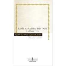 Kategori Yayıncılık Babil Yaratılış Destanı - Hasan Ali Yücel Klasikleri (Ciltli)