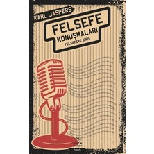 Kategori Yayıncılık Felsefe Konuşmaları - Felsefeye Giriş