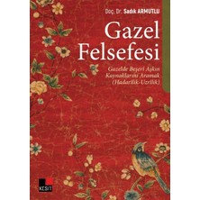 Kategori Yayıncılık Gazel Felsefesi