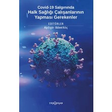 Kategori Yayıncılık Covid-19 Salgınında Halk Sağlığı Çalışanlarının