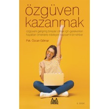 Kategori Yayıncılık Özgüven Kazanmak