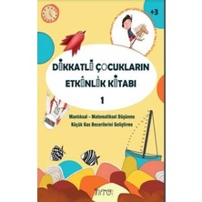 Kategori Yayıncılık Dikkatli Çocukların Etkinlik Kitabı-1