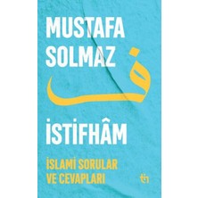 Kategori Yayıncılık Istifham I - Islami Sorular ve Cevapları