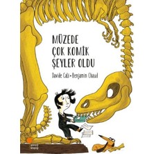 Kategori Yayıncılık Müzede Çok Komik Şeyler Oldu