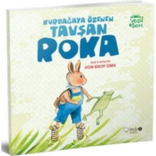 Kategori Yayıncılık Yeşil Seri - Kurbağaya Özenen Tavşan Roka