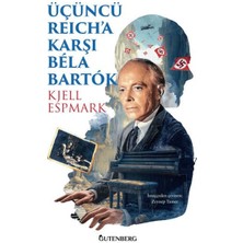 Kategori Yayıncılık Üçüncü Reich'a Karşı Bela Bartok