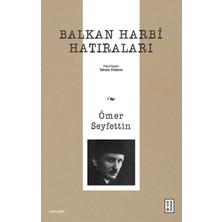 Kategori Yayıncılık Balkan Harbi Hatıraları