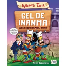 Kategori Yayıncılık Eğlenceli Tarih - Gel De Inanma - Ezber Bozan Osmanlı Tarihi
