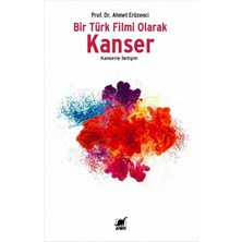 Kategori Yayıncılık Bir Türk Filmi Olarak Kanser