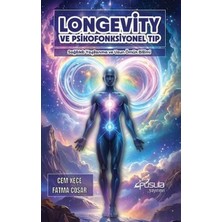 Kategori Yayıncılık Longevity ve Psikofonksiyonel Tıp