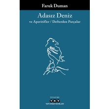 Kategori Yayıncılık Adasız Deniz ve Aperatifler - Defterden Parçalar