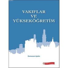 Kategori Yayıncılık Vakıflar ve Yükseköğretim