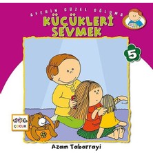 Kategori Yayıncılık Küçükleri Sevmek - Aferin Güzel Oğluma 5