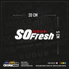 So Fresh Sticker - Beyaz