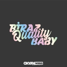 Biraz Quality Baby Sticker