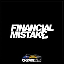 Okyay Works Financial Mistake Sticker - Beyaz - Araba-Motosiklet Etiket Sticker