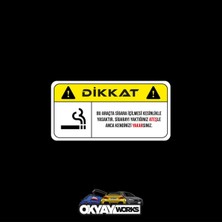 Dikkat Sigara Içmek Yasak Sticker