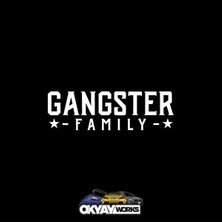Okyay Works Gangster Family Sticker - Araba-Motosiklet Etiket Sticker