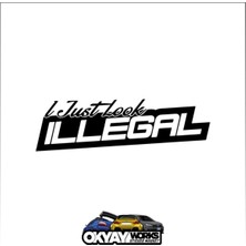 Okyay Works Illegal Sticker - Siyah - Araba-Motosiklet Etiket Sticker