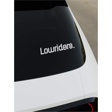 Okyay Works Lowriders Sticker - Siyah - Araba-Motosiklet Etiket Sticker