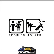 Problem Solved Sticker - Siyah