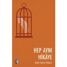 Kategori Yayıncılık Hep Aynı Hikaye