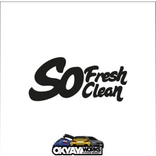 So Fresh Sticker - Siyah