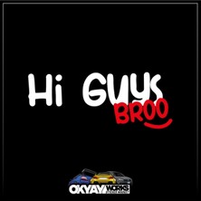 Hi Guys Sticker - Beyaz