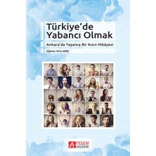 Kategori Yayıncılık Türkiye’de Yabancı Olmak